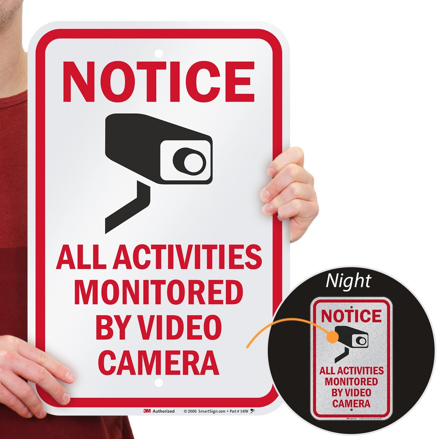SmartSign "Notice - All Activities Monitored By Video Camera" Sign | 12" x 18" 3M Engineer Grade Reflective Aluminum