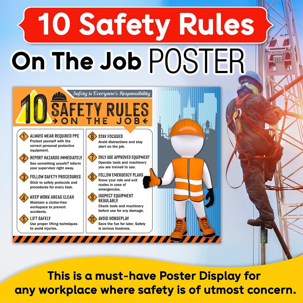 10 Safety Rules on the Job Poster 2026 Version – 18x24 Durable Laminated Safety Sign, Tear-Resistant, Waterproof Workplace Safety Poster for Industrial and Construction Settings (Pack of 10)