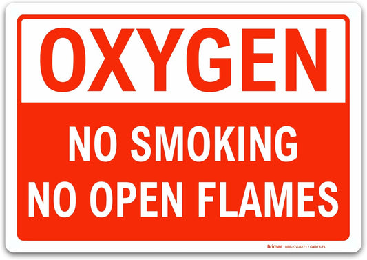 Brimar - 10 x 7" - Oxygen No Smoking No Open Flames Sign - 3.5 Mil InfiniStick™ Vinyl Label - Clear Message - Easy Installation