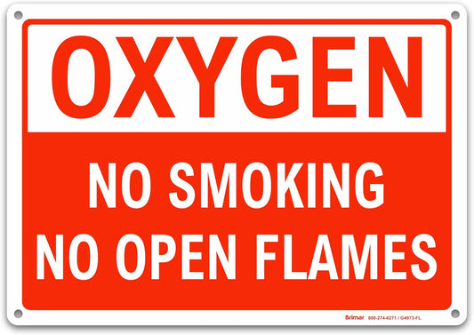 Brimar - 14 x 10" - Oxygen No Smoking No Open Flames Sign - .040″ Rust-Free Aluminum - Clear Message - Easy Installation