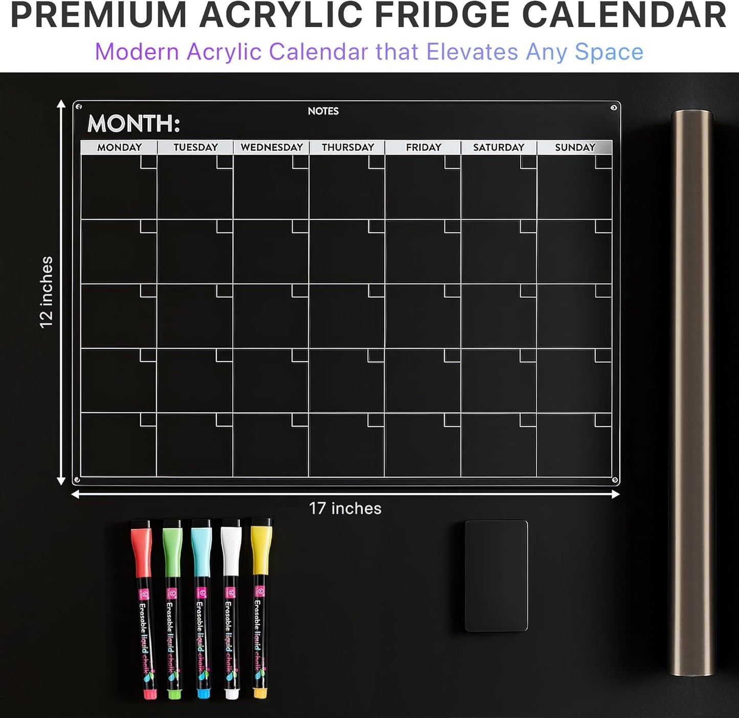 Fridge Calendar Acrylic 17x12”, Start Monday | Magnetic Calendar for Refrigerator | Acrylic Dry Erase Whiteboard Calendar for Fridge | Family Schedule Board with 5 Markers & Eraser by Freedom Mastery