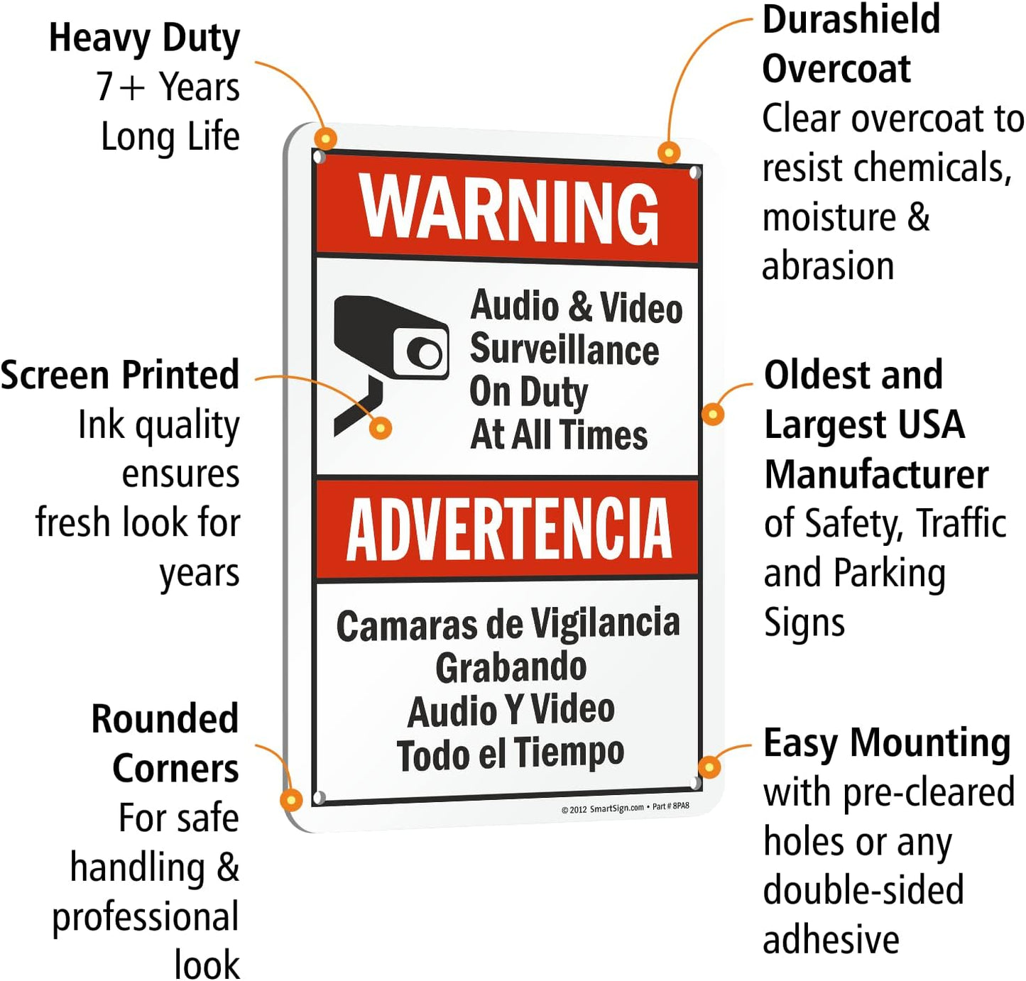 SmartSign 10 x 7 inch “Warning - Audio & Video Surveillance On Duty At All Times” Bilingual Sign, Digitally Printed, 55 mil HDPE Plastic, Red, Black and White, Made in USA