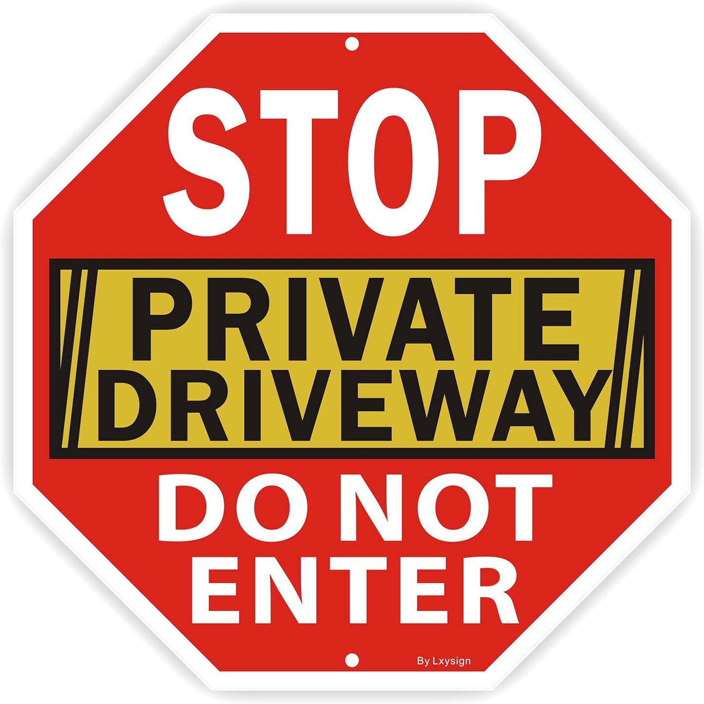 Stop Sign, Do Not Enter Private Driveway Sign, 12" x 12" Reflective Aluminum sign, Fade Resistant Durable UV and Octagon Shaped, Easy Mounting