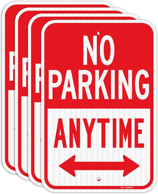 T&R (4 Pack) Large No Parking Anytime Sign, 18" x 12" Engineer Grade Reflective Sheeting, Rust Free Aluminum, Waterproof, Fade Resistant, 2 Pre-drilled Holes