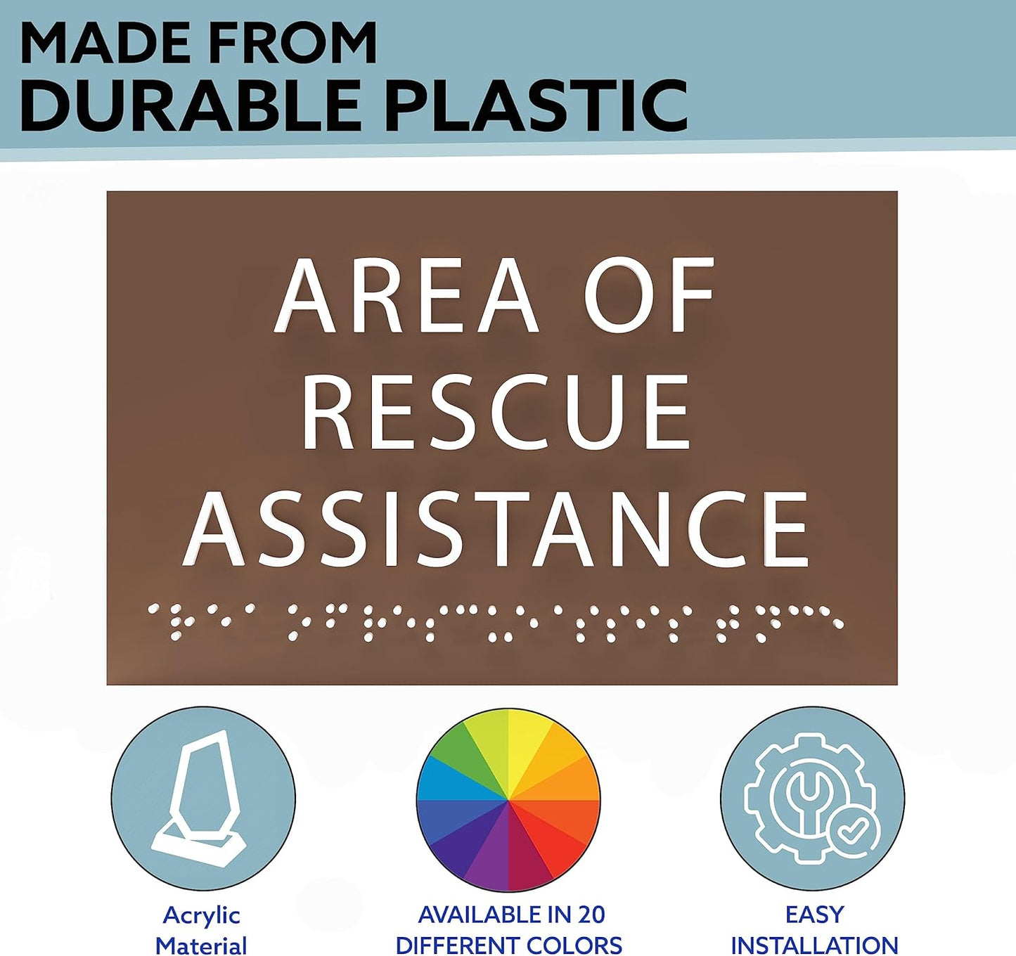 Area of Rescue Assistance Sign - ADA compliant sign. 6"x4" sign made from durable plastic with raised lettering and Braille. Designed to meet ADA (Americans with Disabilities Act) regulations.