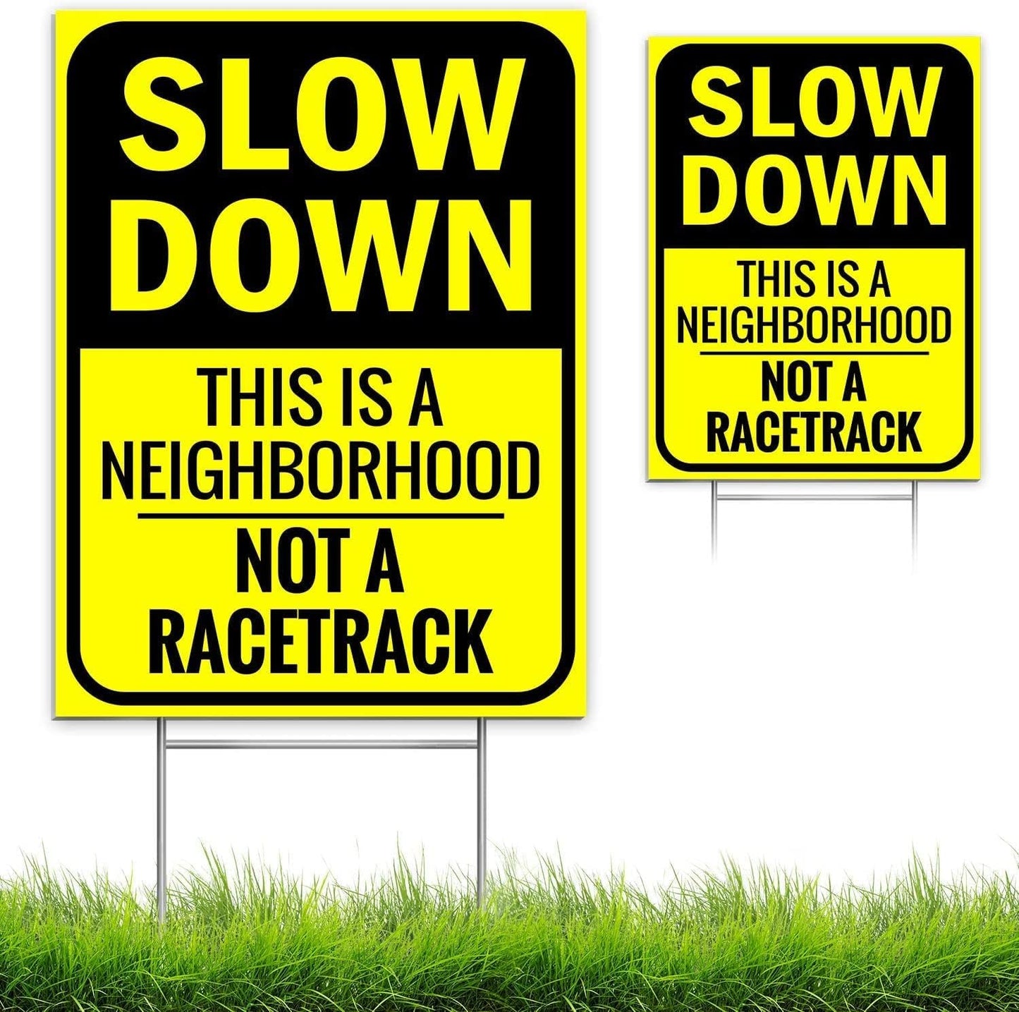 Slow Down Sign 16" x 12" - This Is a Neighborhood, Not a Racetrack - Double-Sided With H-Stake for Neighborhoods