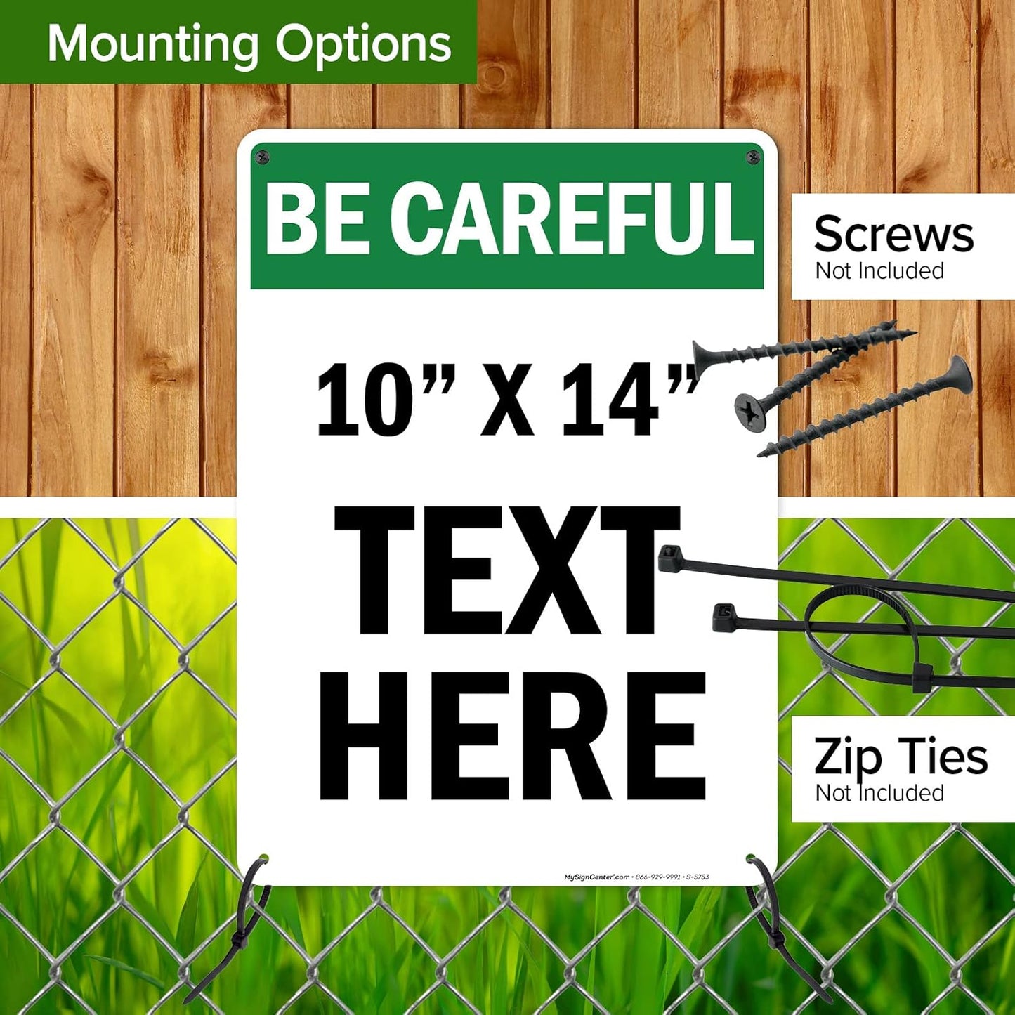 Custom Be Careful Sign, OSHA Sign, 10x14 Inches, Rust Free .040 Aluminum, Fade Resistant, Made in USA by My Sign Center