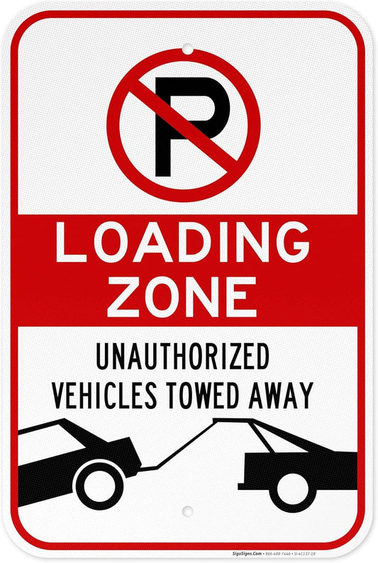 No Parking Symbol Sign, Loading Zone Sign, 12x18 Inches, 3M EGP Reflective .063 Aluminum, Fade Resistant, Easy Mounting, Indoor/Outdoor Use, Made in USA
