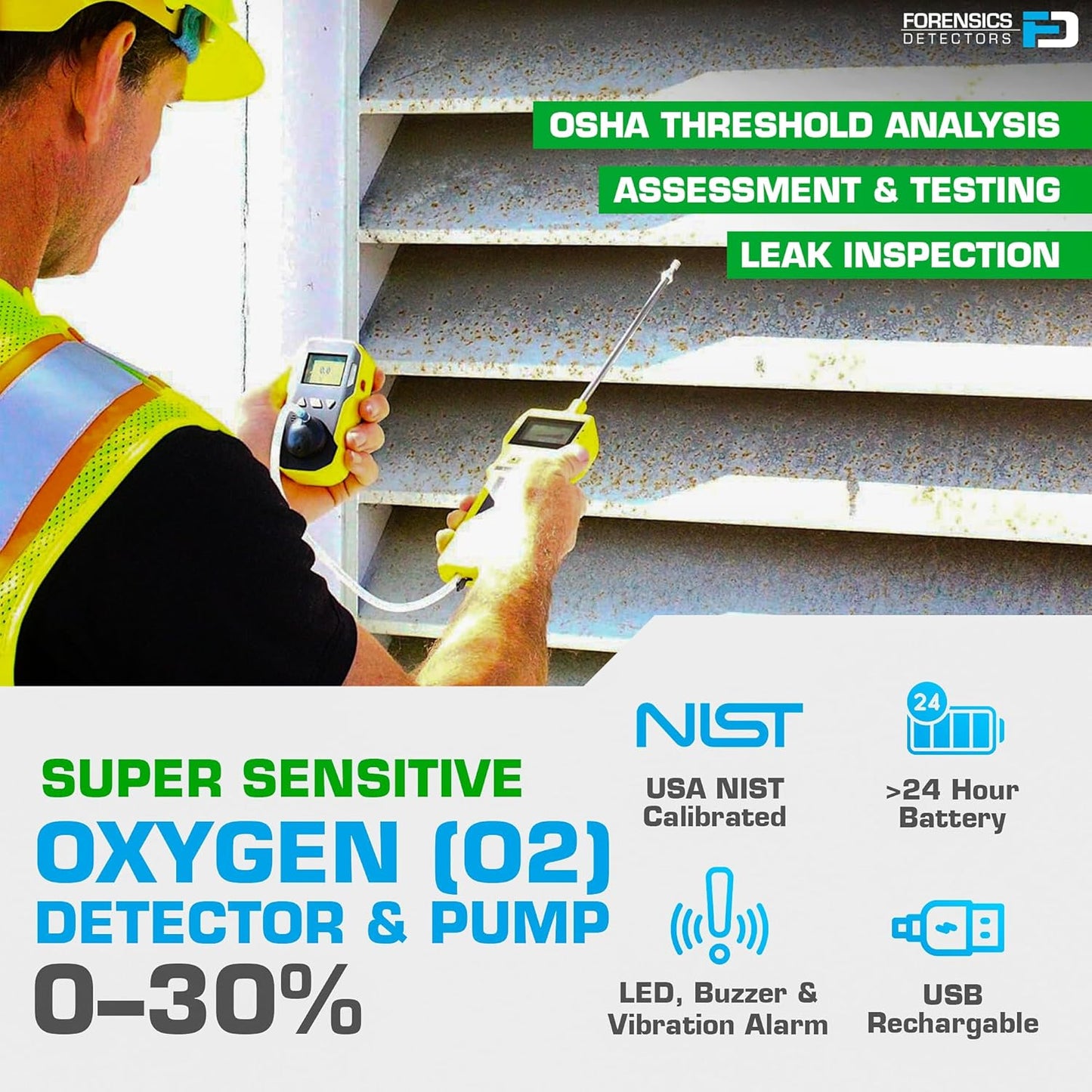 FORENSICS DETECTORS FD - OXYGEN O2 Detector Analyzer + PUMP with Probe by FORENSICS - USA NIST Calibrated - USB Recharge - Sound, Light and Vibration Alarms - 0-30% O2 -