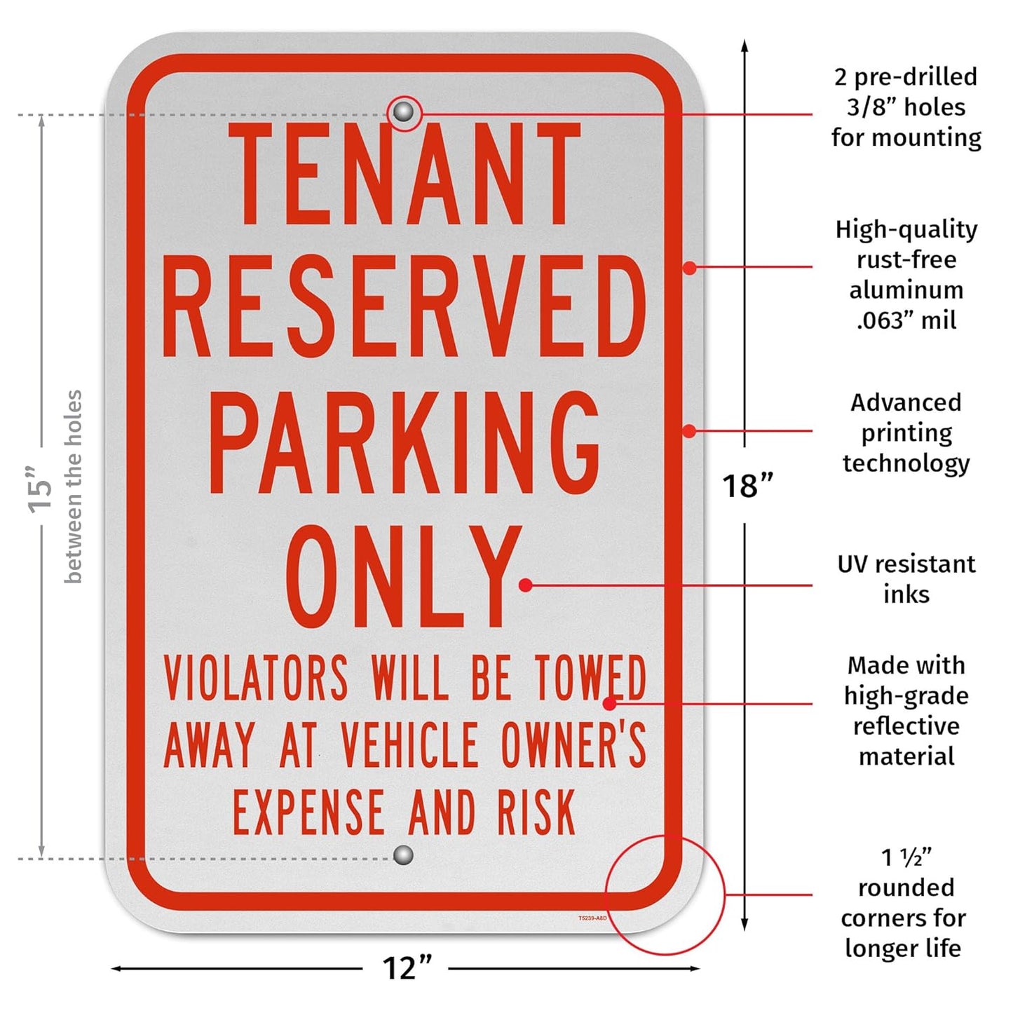 Brimar - 12" x 18" - Tenant Reserved Parking Only Sign - .063″ Engineering Grade Reflective Aluminum - Clear Message - Easy Installation