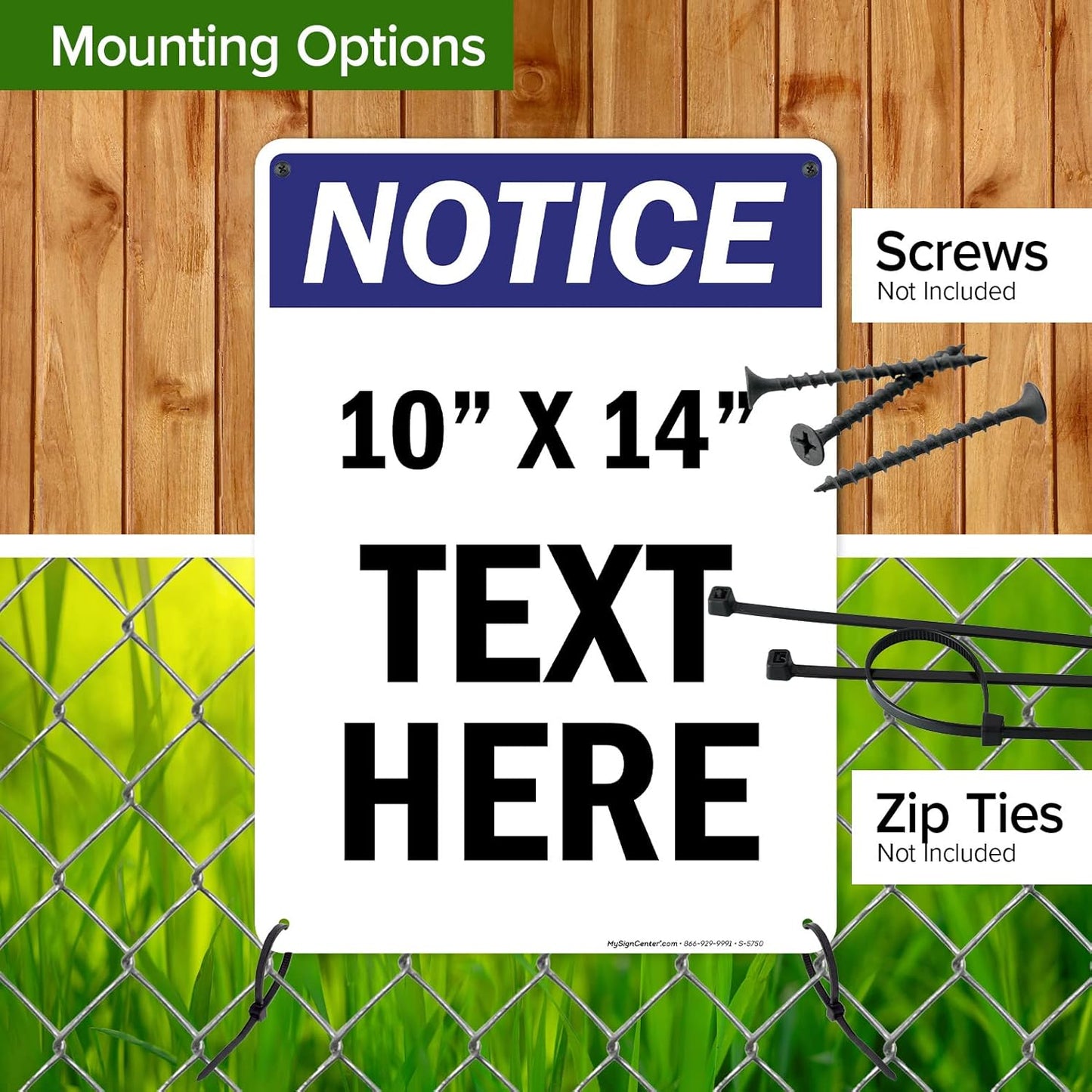 Custom Notice Sign, OSHA Sign, 10x14 Inches, Rust Free .040 Aluminum, Fade Resistant, Made in USA by My Sign Center