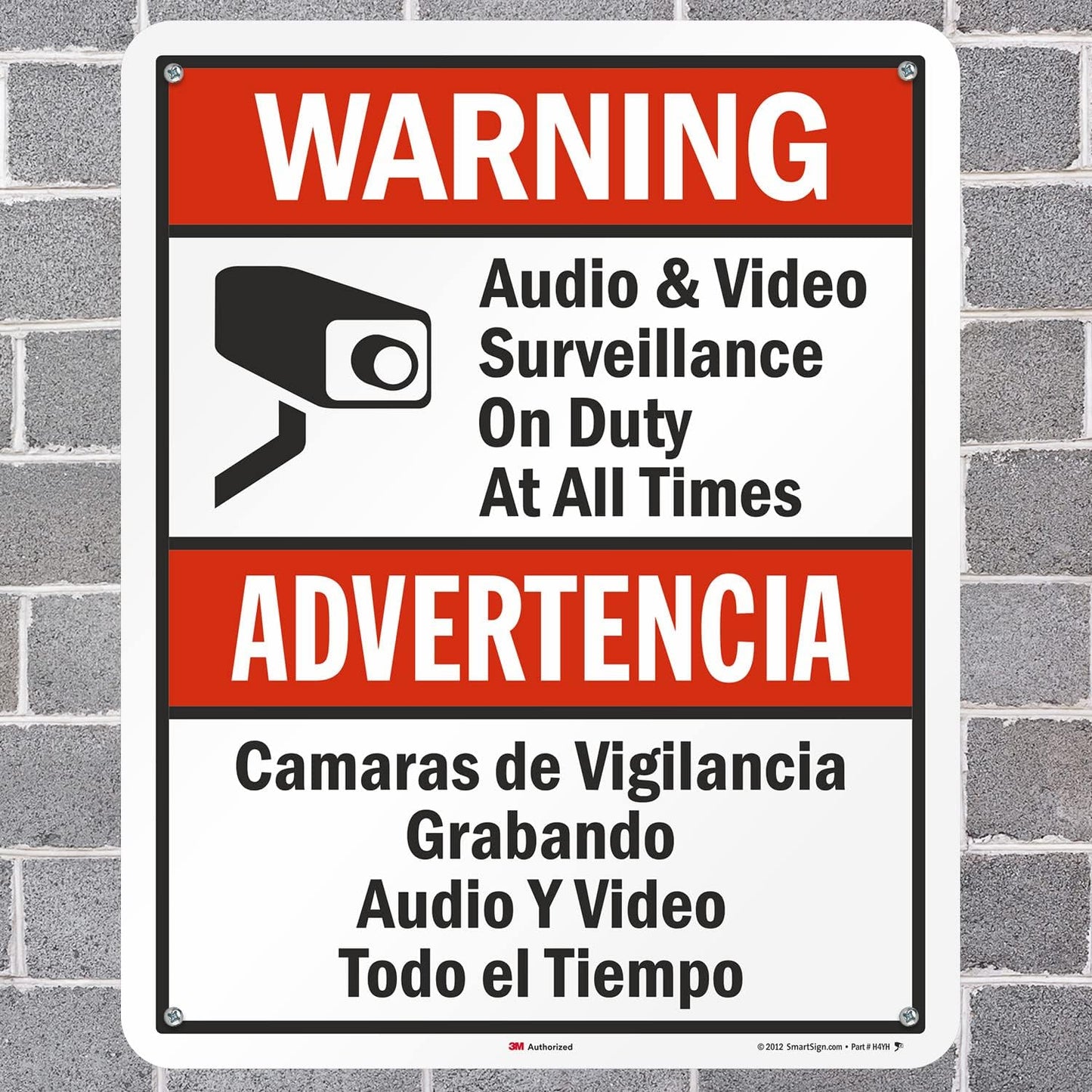 SmartSign 30 x 24 inch “Warning - Audio & Video Surveillance On Duty At All Times” Bilingual Sign, 80 mil Aluminum, 3M Laminated Engineer Grade Reflective Material, Red, Black and White, USA-Made