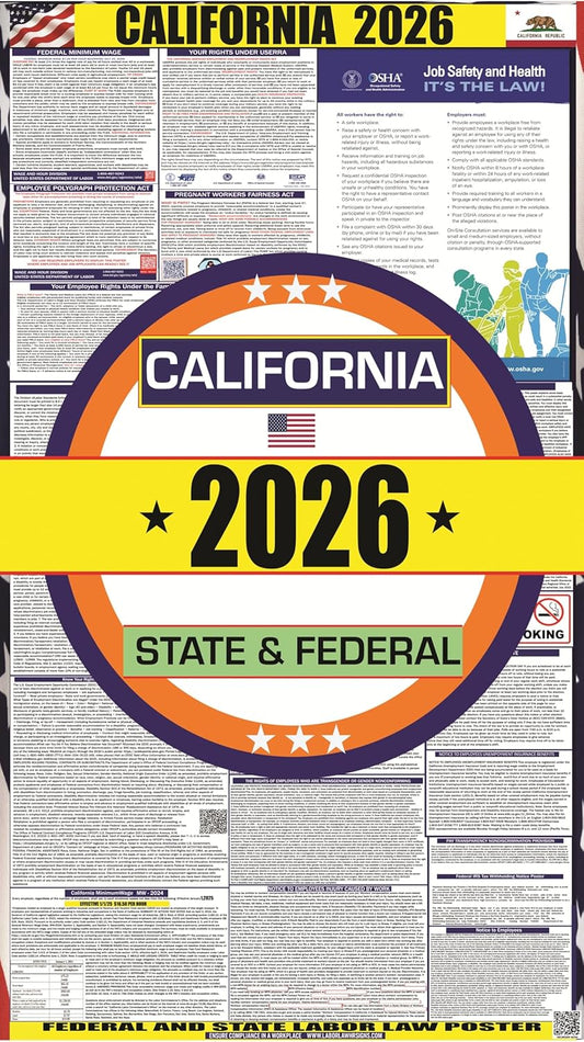 2026 California State Labor Law Poster - State, Federal and OSHA Compliant Laminated Poster - Ideal for Posting in the Workplace - Easy to Read